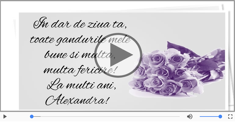 Alexandra, La Multi Ani!