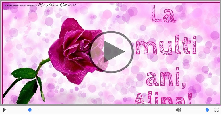 Felicitare muzicala de la multi ani pentru Alina!
