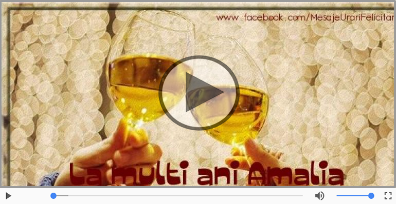 La multi ani, Amalia!