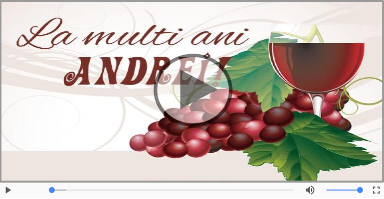 Andrei, La Multi Ani!