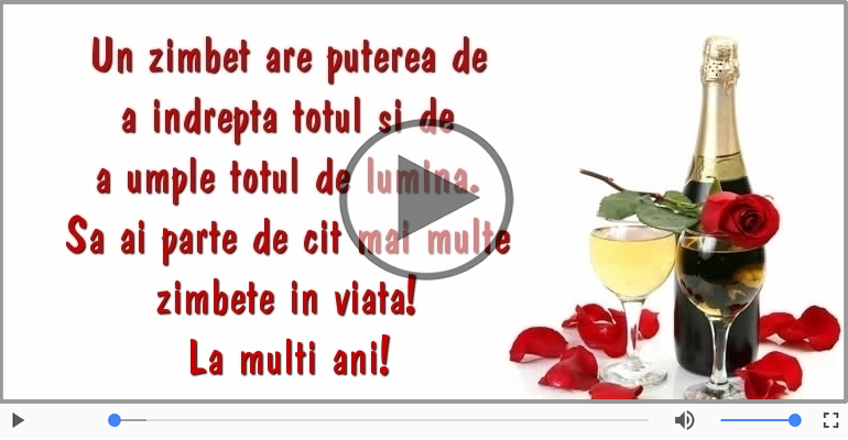 Sa ai parte de cit mai multe zimbete in viata! La multi ani!