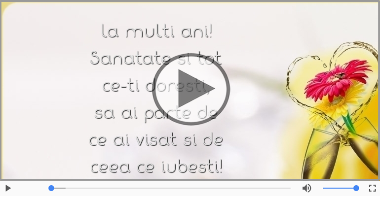 La multi ani! Sanatate si tot ce-ti doresti!