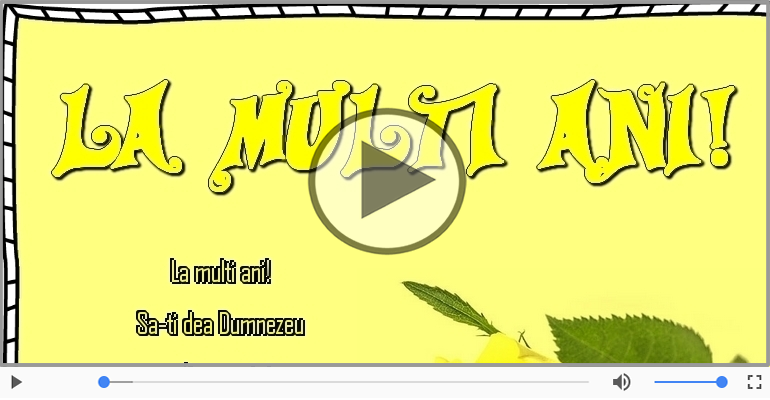 La multi ani!