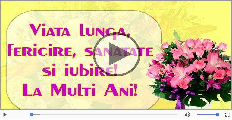La multi ani! Felicitare muzicala