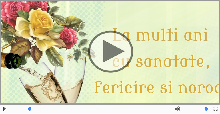 La multi ani! Felicitare muzicala