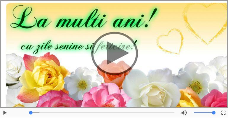 La multi ani! Felicitare muzicala