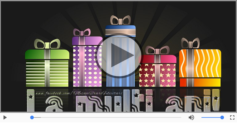 La multi ani! Felicitare muzicala