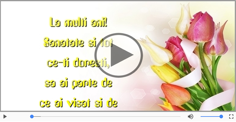 La multi ani! Sanatate si tot ce-ti doresti!