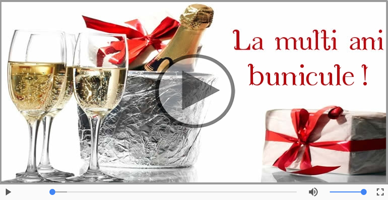 Felicitare muzicala - La multi ani, Bunicul meu!