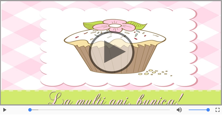 Felicitare muzicala - Multi ani traiasca pentru Bunica!