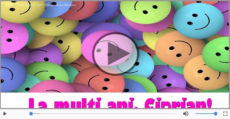 Felicitare muzicala - La multi ani, Ciprian!