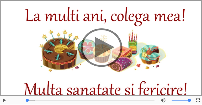 Felicitare muzicala - Multi ani traiasca pentru Colega!