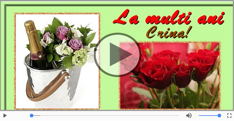 Felicitare muzicala - La multi ani, Crina!