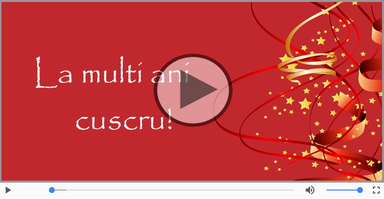 Felicitare muzicala - Multi ani traiasca pentru Cuscru!