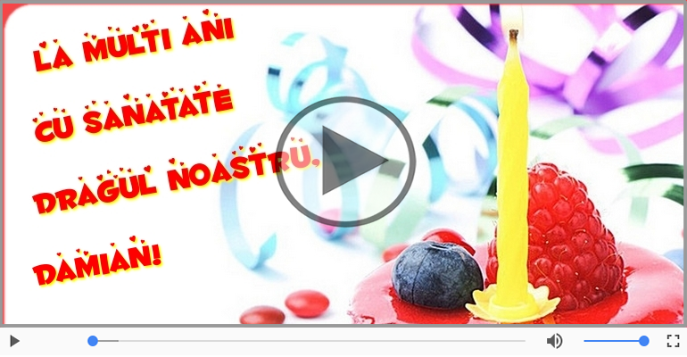 A mai trecut un an, La multi ani Damian!