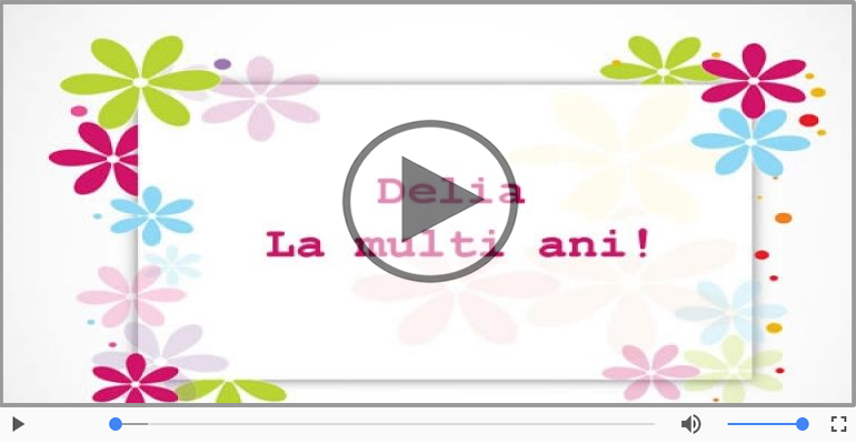 La multi ani, Delia!