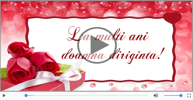 Felicitare muzicala - Multi ani traiasca pentru Diriginta!