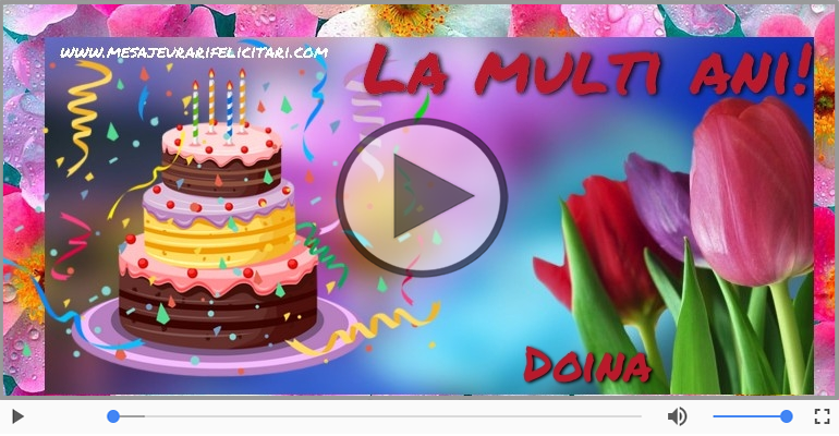 Felicitare muzicala - La multi ani, Doina!