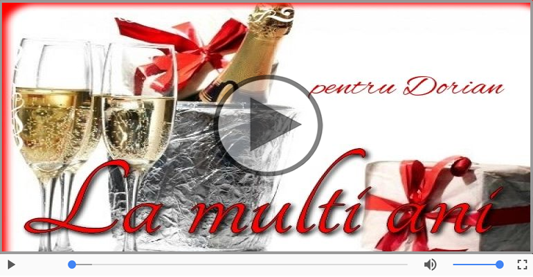 La multi ani cu sanatate, Dorian!