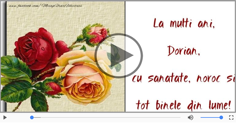 A mai trecut un an, La multi ani Dorian!