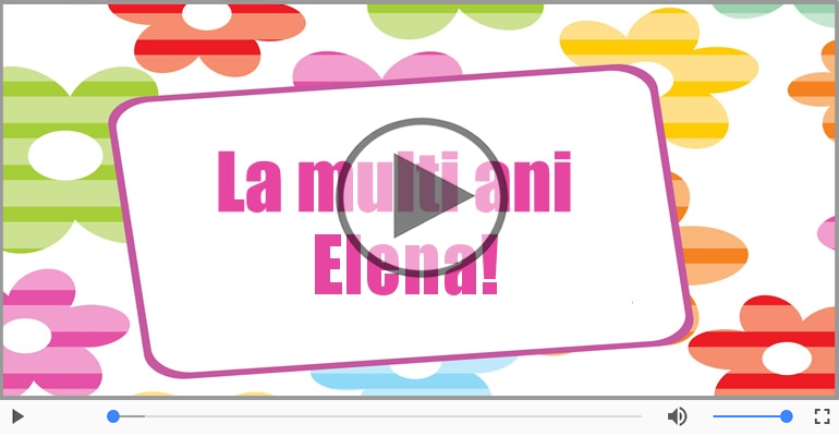 Felicitare muzicala - Happy Birthday Elena!
