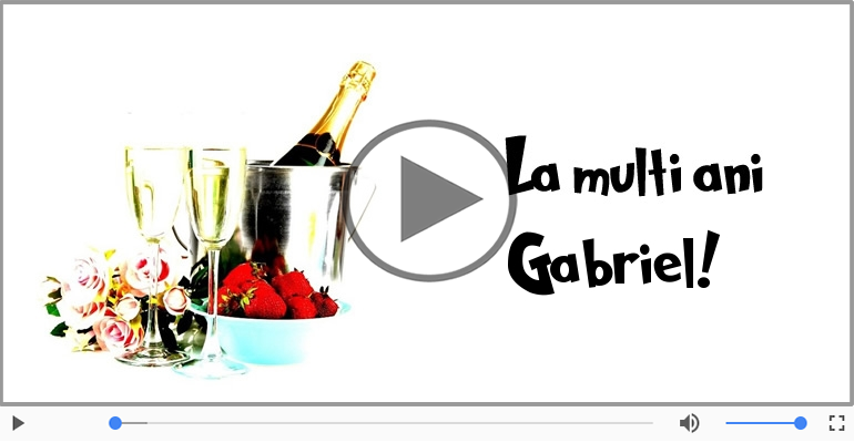 La multi ani, Gabriel!