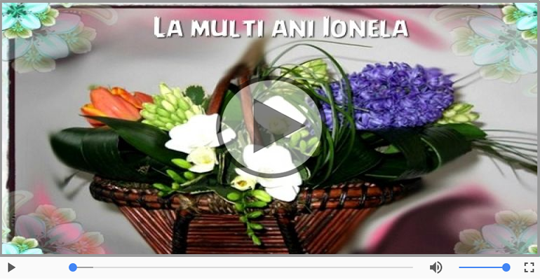 La multi ani, Ionela!