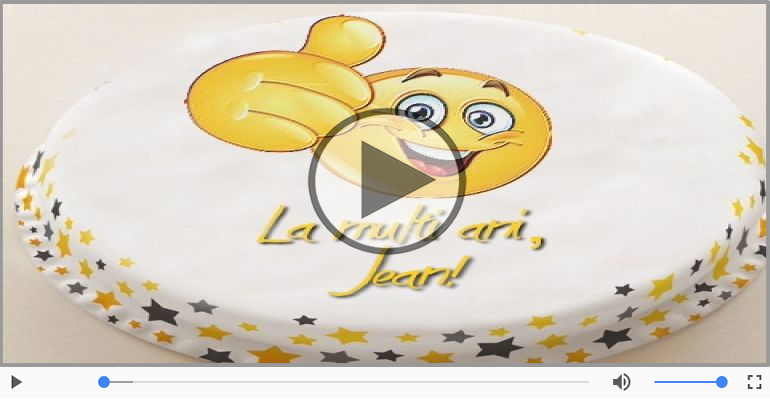 Felicitare muzicala - La multi ani, Jean!
