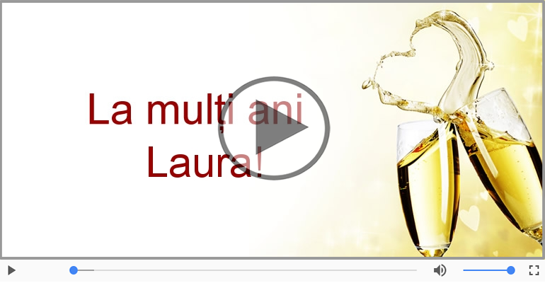 Felicitare muzicala - Happy Birthday Laura!