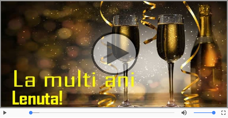 Lenuta, La Multi Ani!