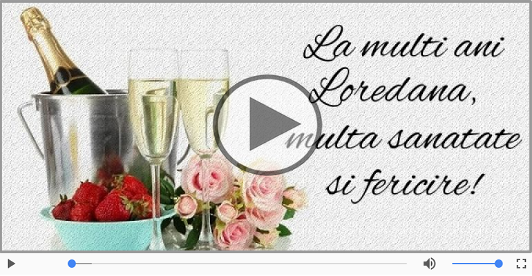 Loredana, La Multi Ani!