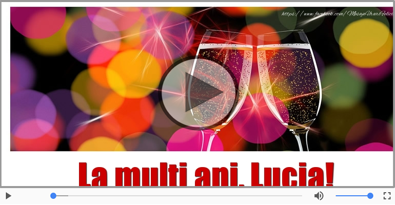 Felicitare muzicala - La multi ani, Lucia!
