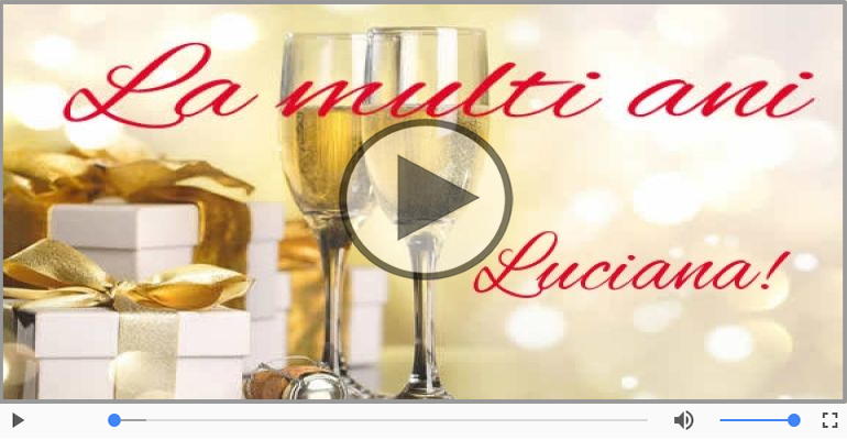 A mai trecut un an, La multi ani Luciana!