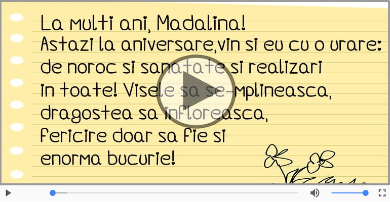 Felicitare muzicala - Multi ani traiasca pentru Madalina!