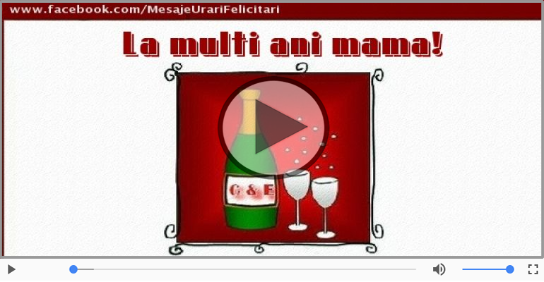 A mai trecut un an, La multi ani Mama!
