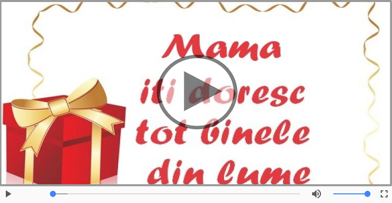 La multi ani cu sanatate, Mama!