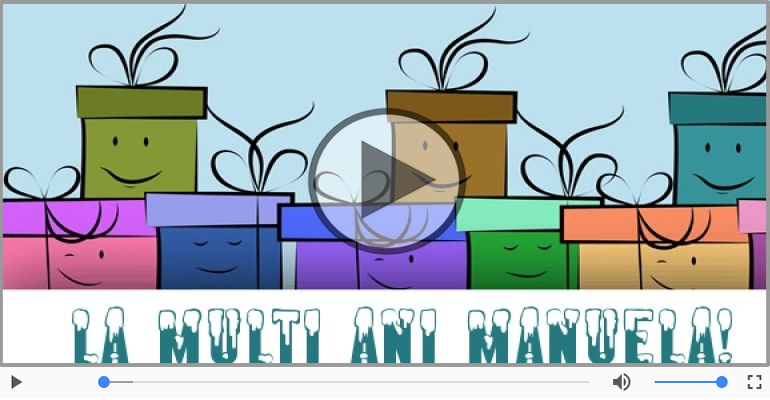 La multi ani, Manuela!