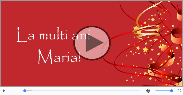 Felicitare muzicala - Happy Birthday Maria!
