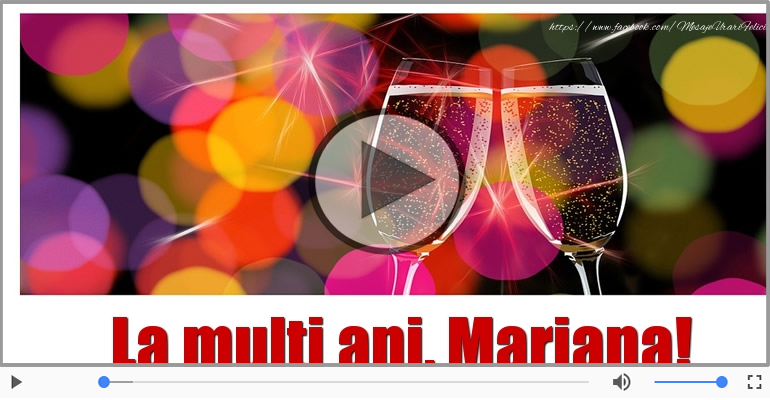 Felicitare muzicala - La multi ani, Mariana!