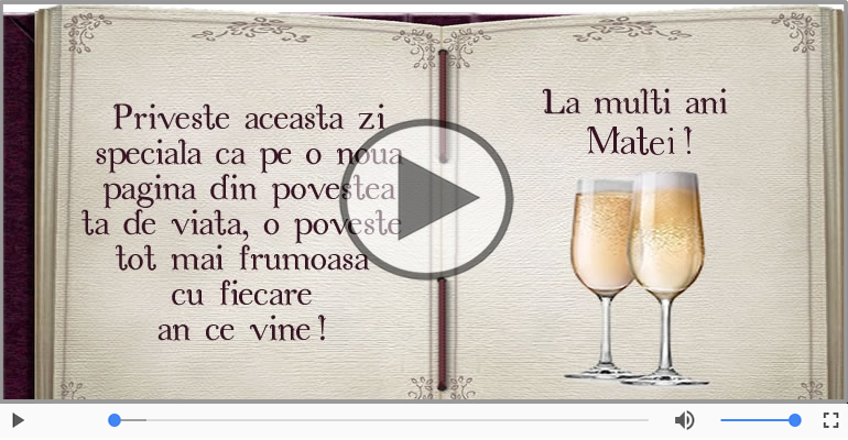 Felicitare muzicala - La multi ani, Matei!