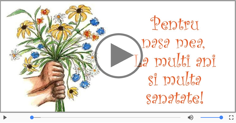 Felicitare muzicala cu la multi ani pentru nasa!
