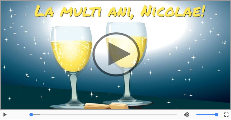 La multi ani cu sanatate, Nicolae!