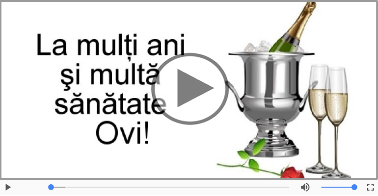 La multi ani, Ovi!