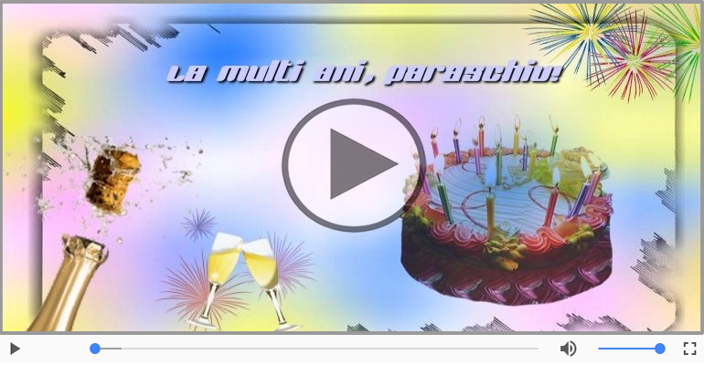 La multi ani, Paraschiv!