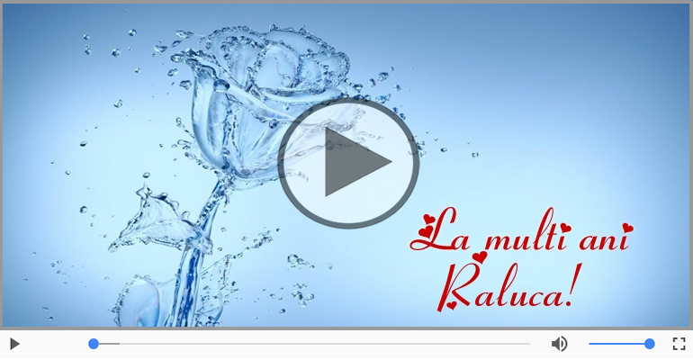 La multi ani, Raluca!