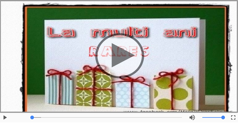 Rares, La Multi Ani!