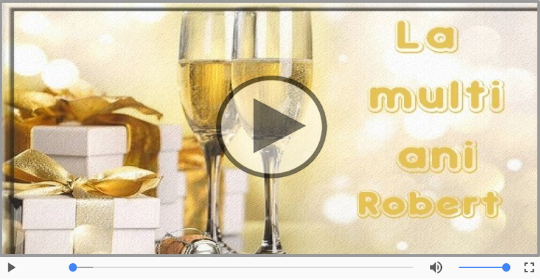 La multi ani, Robert!