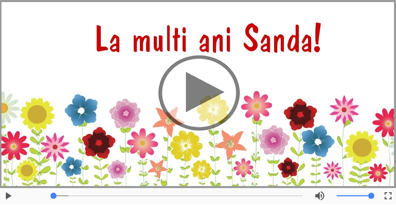 Felicitare muzicala - Happy Birthday Sanda!