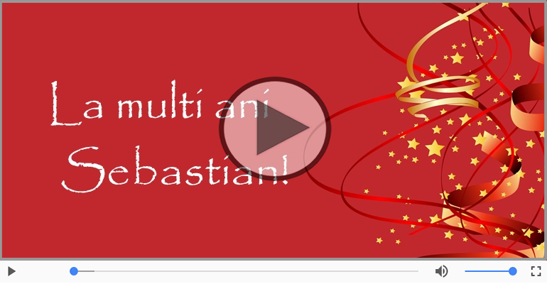 Felicitare muzicala - Happy Birthday Sebastian!