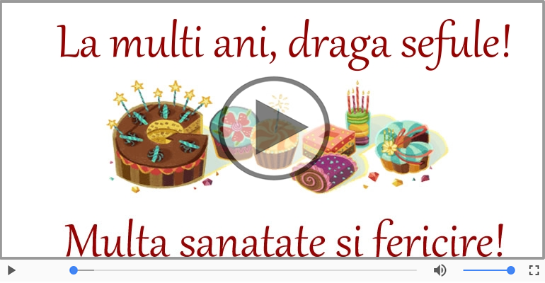 Felicitare muzicala - Multi ani traiasca pentru Sef!